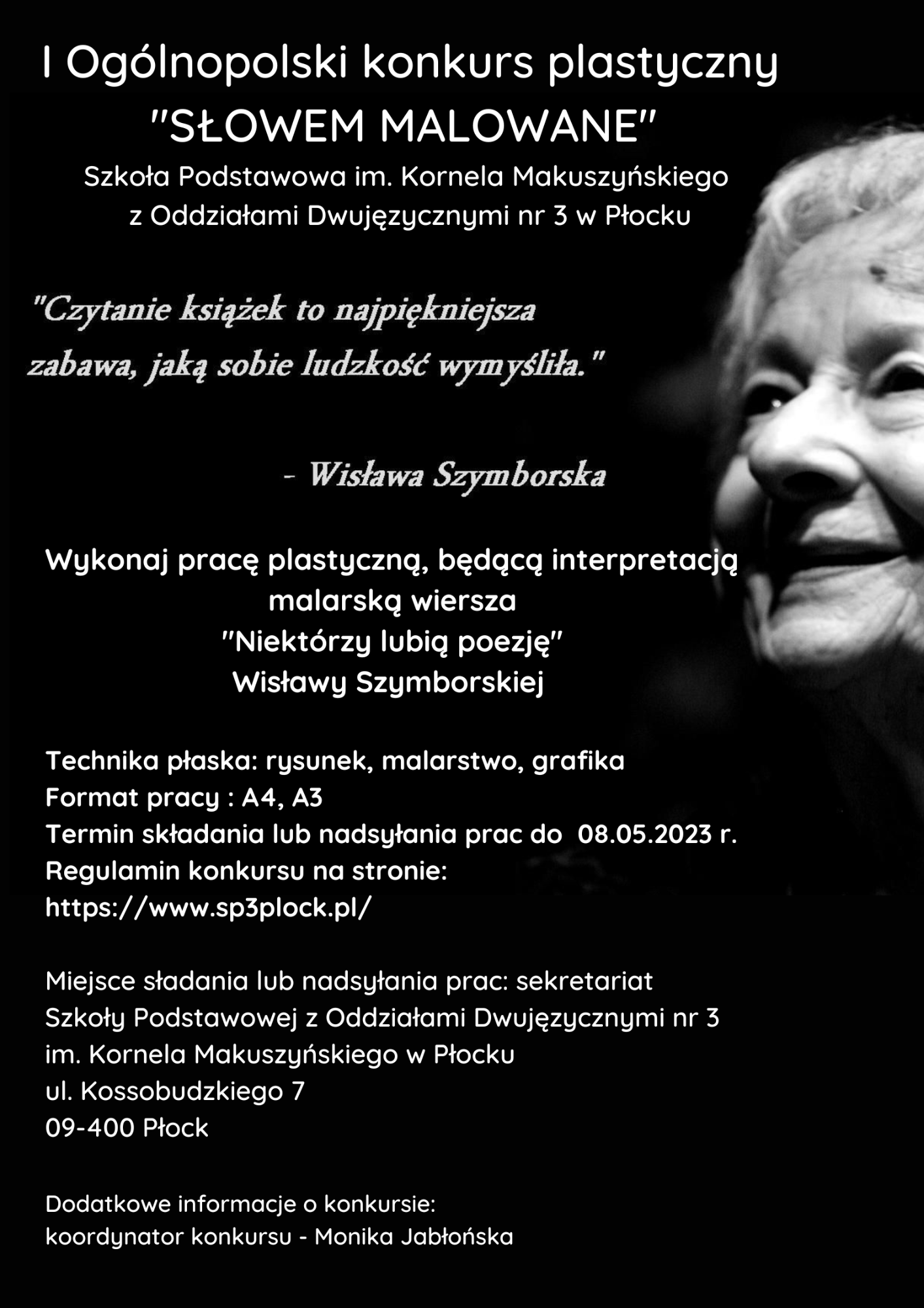 I Ogólnopolski Konkurs Plastyczny „SŁOWEM MALOWANE” z okazji 100 rocznicy urodzin Wisławy Szymborskiej